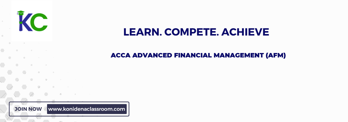 ACCA Advanced Financial Management (AFM)