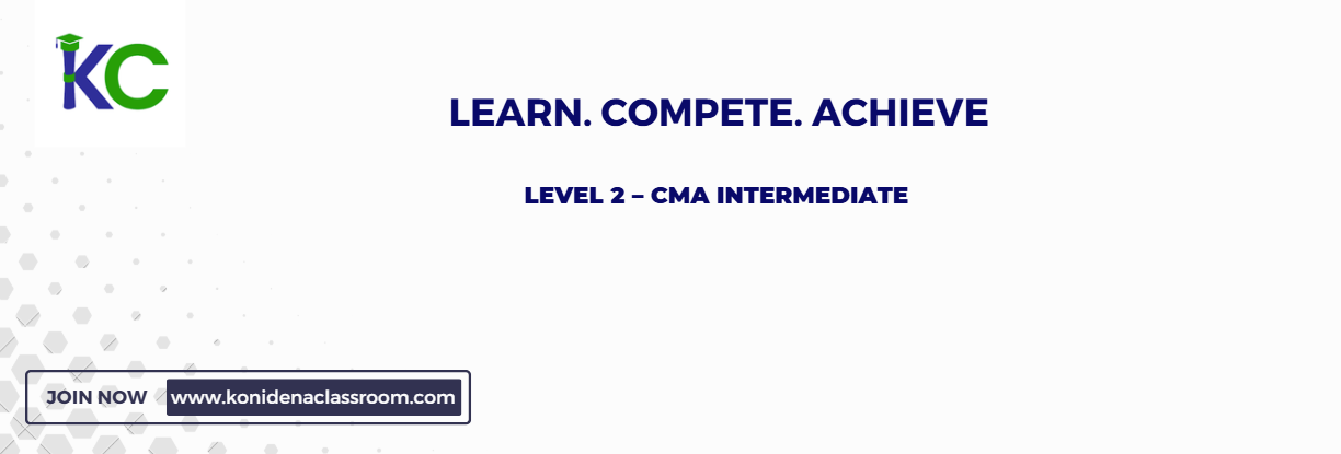 Level 2  –  CMA Intermediate